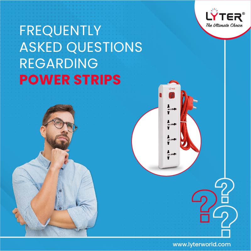 Frequently Asked Questions Regarding Power Strips